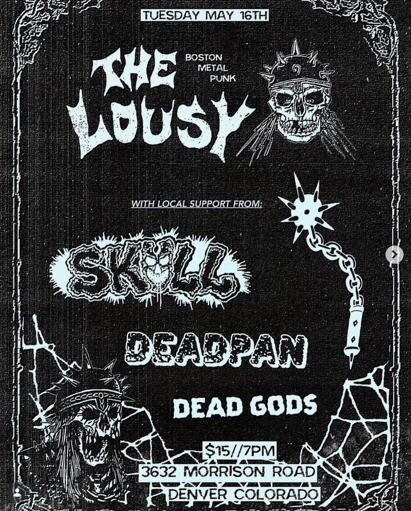 Black-and-white gig flyer featuring Deadpan, The Lousy, Skull, and Dead Gods